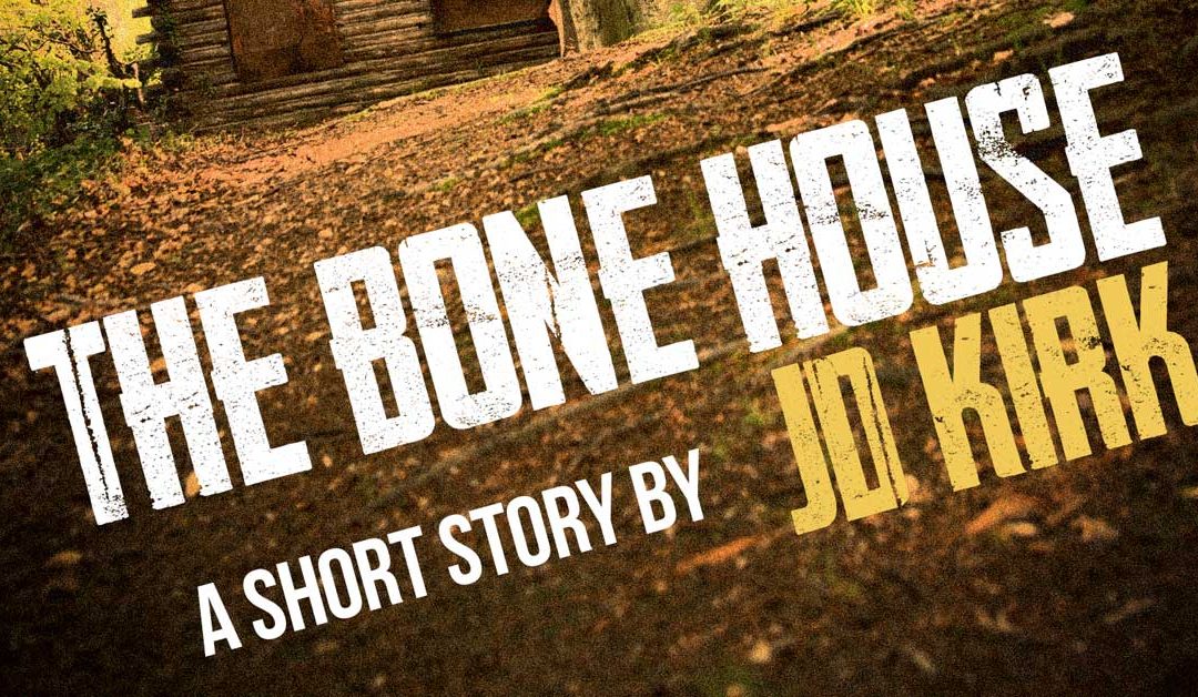 Short Story: The Bone House