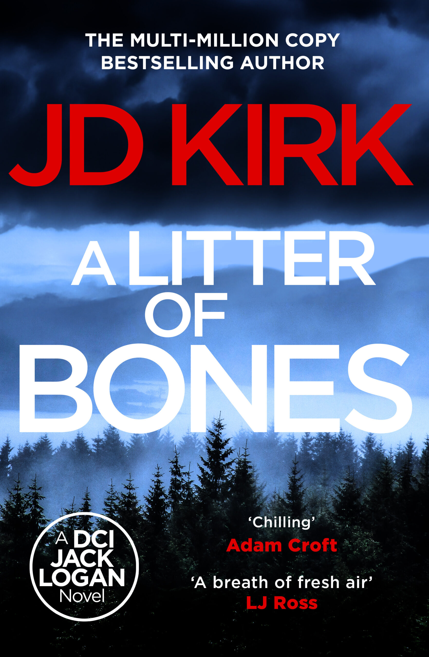 A Litter of Bones - Scottish Crime Fiction by JD Kirk
